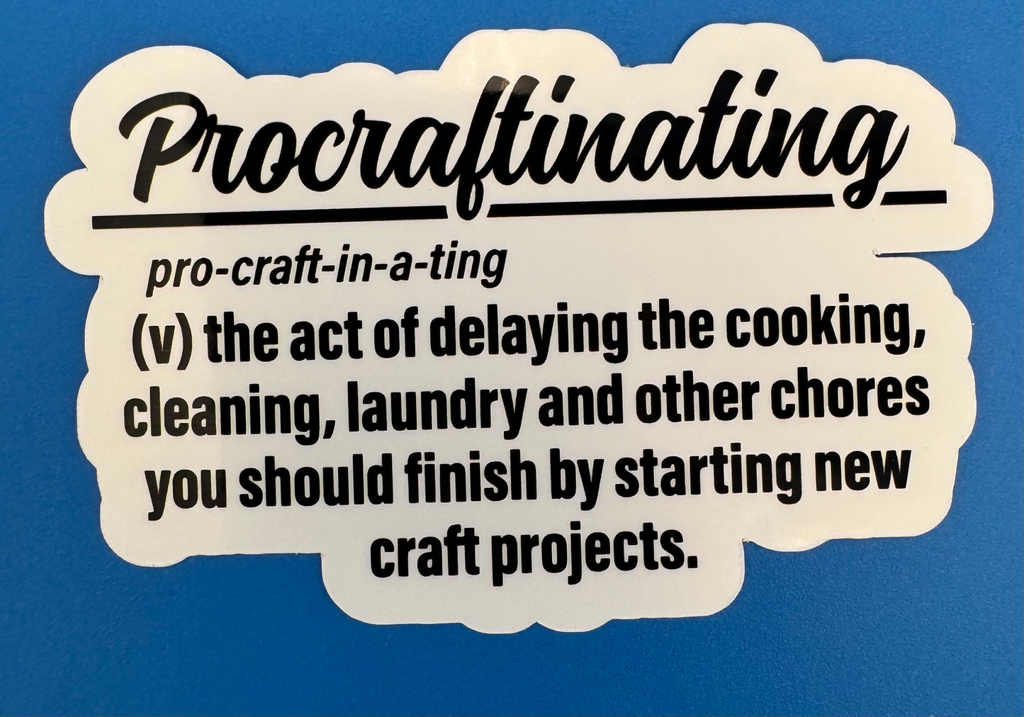 Procraftinating Vinyl Sticker