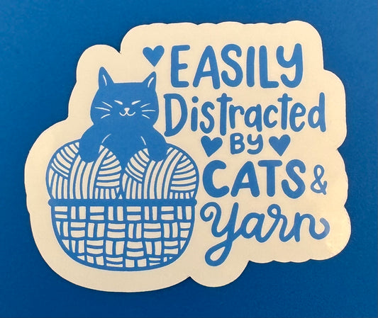 Easily Distracted By Cats and Yarn Vinyl Sticker